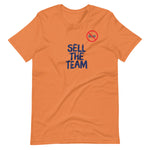 Sell The Team JD Unisex T-Shirt